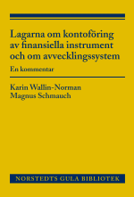 Lagarna Om Kontoföring Av Finansiella Instrument Och Om Avvecklingssystem - En Kommentar