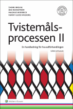 Tvistemålsprocessen Ii - En Handledning För Huvudförhandlingen