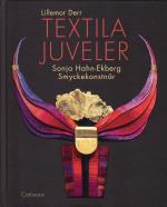 Textila Juveler - Sonja Hahn-ekberg - Smyckekonstnär