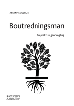 Boutredningsman - En Praktisk Genomgång