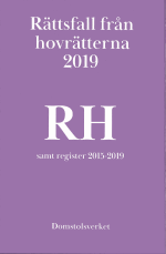 Rättsfall Från Hovrätterna. Årsbok 2019 (rh)