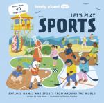 Lonely Planet Kids Let`s Play Sports 1