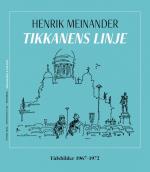 Tikkanens Linje - Tidsbilder 1967-1972