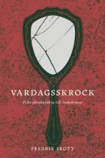 Vardagsskrock - Från Abrakadabra Till Önskebrunn