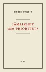 Jämlikhet Eller Prioritet?
