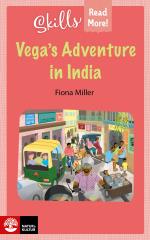 Skills Read More! Vega`s Adventure In India