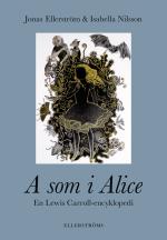 A Som I Alice - En Lewis Carroll-encyklopedi