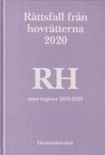 Rättsfall Från Hovrätterna. Årsbok 2020 (rh)