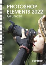 Photoshop Elements 2022 Grunder