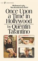 Once Upon A Time In Hollywood - The First Novel By Quentin Tarantino