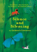 Silence And Silencing In Children`s Literature