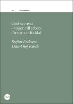 God Svenska - Vägen Till Arbete För Utrikes Födda?