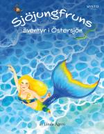 Sjöjungfruns Äventyr I Östersjön