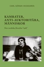 Kamrater, Anti-auktoritära, Människor - Den Nordiska Filosofins "1968"