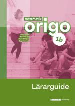 Matematik Origo 1b Lärarguide, Upplaga 3
