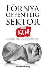 Förnya Offentlig Sektor - Igen!