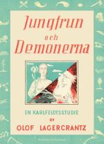 Jungfrun Och Demonerna - En Karlfeldtstudie