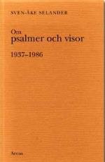 Om Psalmer Och Visor - 1937-1986 (bunt Med Fyra Häften)