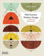 Mid-century Modern Design - A Complete Sourcebook