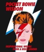 Pocket Bowie Wisdom - Witty Quotes And Wise Words From David Bowie