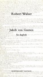 Jakob Von Gunten - En Dagbok