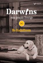 Darwins Resa Genom Sverige. Del 1