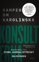 Konsulterna - Kampen Om Karolinska
