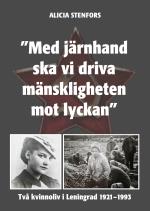 "med Järnhand Ska Vi Driva Mänskligheten Mot Lyckan"