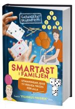 Smartast I Familjen - Utmaningar, Quiz Och Roliga Tricks För Alla