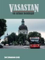 Vasastan - En Urban Hembygd