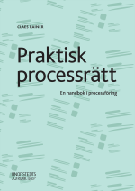 Praktisk Processrätt - En Handbok I Processföring