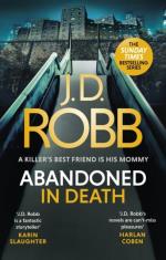 Abandoned In Death- An Eve Dallas Thriller (in Death 54)