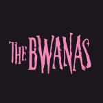 The Bwanas 2022