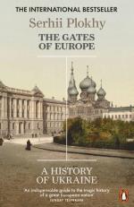 The Gates Of Europe- A History Of Ukraine