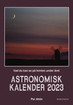 Astronomisk Kalender 2023 - Vad Du Kan Se På Himlen Under Året