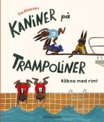 Kaniner På Trampoliner- Räkna Med Rim!