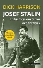 Josef Stalin - En Historia Om Terror Och Förtryck