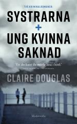 Två Kriminalromaner - Systrarna + Ung Kvinna Saknad