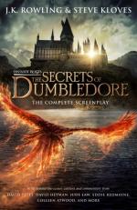 Fantastic Beasts- The Secrets Of Dumbledore - The Complete Screenplay