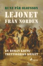 Lejonet Från Norden - En Roman Kring Trettioåriga Kriget