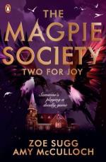 Magpie Society- Two For Joy