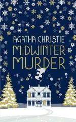 Midwinter Murder- Fireside Mysteries From The Queen Of Crime