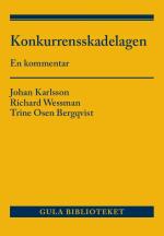 Konkurrensskadelagen - En Kommentar