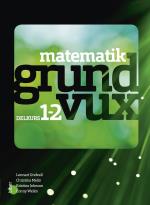 Matematik Grundvux Delkurs 1 Och 2