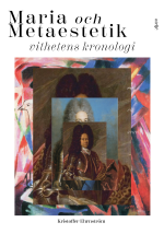 Maria Och Metaestetik - Vithetens Kronologi