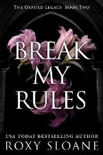 Break My Rules