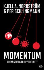 Momentum - From Crisis To Opportunity