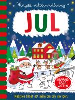 Magisk Vattenmålning. Jul