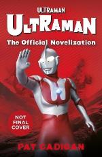 Ultraman- The Official Novelization