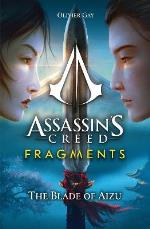 Assassin`s Creed- Fragments - The Blade Of Aizu